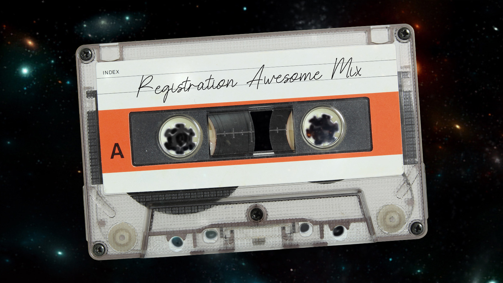 Cassette with "Registration Awesome Mix" written on it